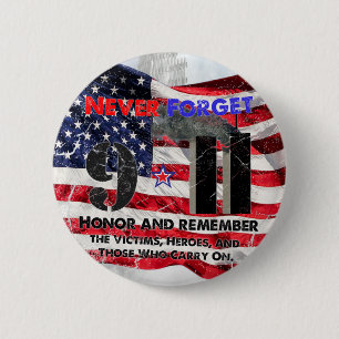 Never Forget September 11 2 Inch Round Button