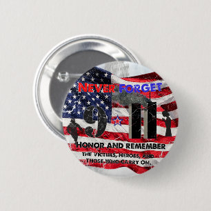 Never Forget September 11 2 Inch Round Button