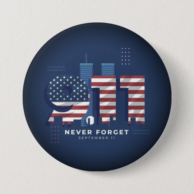 Never forget September 11  Button (Front)