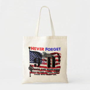 Never Forget September 11 Tote Bag