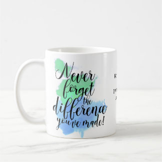 Never Forget The Difference Retirement Coffee Mug