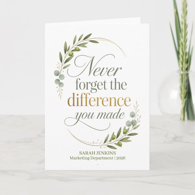 Never Forget The Difference You Made Coworker Card (Front)