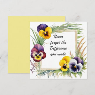 Never Forget the Difference You Make Floral Card