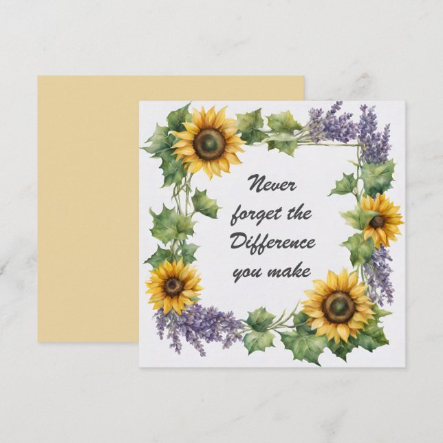 Never Forget the Difference You Make Sunflower Card (Front/Back)