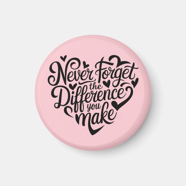 Never Forget The Difference You Make, Thankful Magnet (Front)
