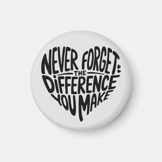 Never Forget The Difference You Make, Thankful Magnet (Front)