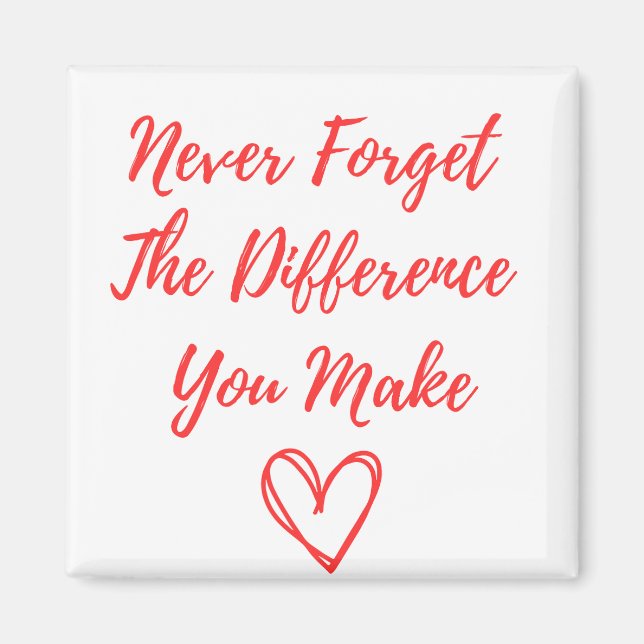 Never Forget The Difference You Make, Thankful Magnet (Front)