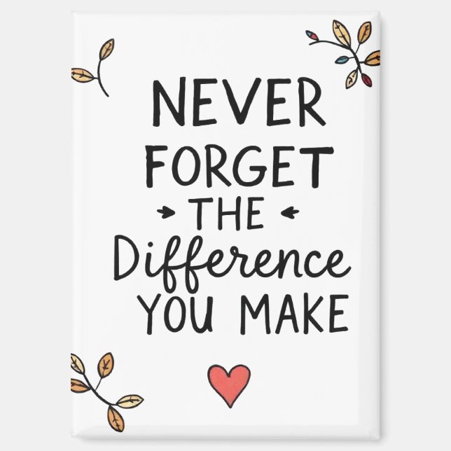 Never Forget The Difference You Make, Thankful Magnet (Front)