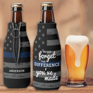 Never Forget The Difference You've Made Police Bottle Cooler