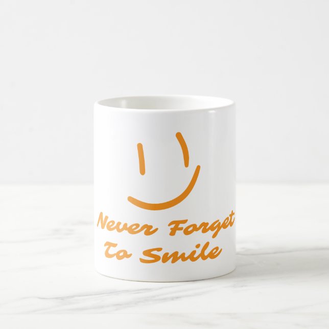 Never forget to smile coffee mug (Center)