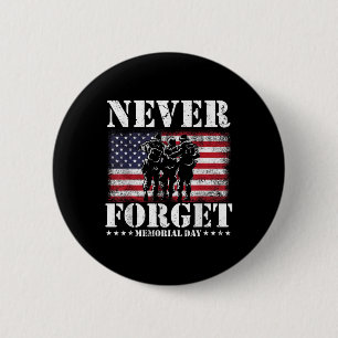 Never Forget Usa Flag Memorial Day 2 Inch Round Button