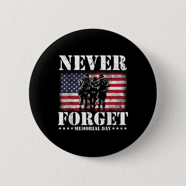 Never Forget Usa Flag Memorial Day  2 Inch Round Button (Front)