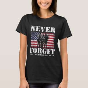 Never Forget Usa Flag Memorial Day  T-Shirt
