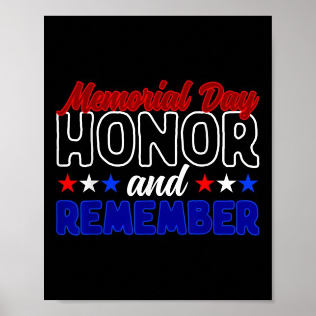 Never Forget Veteran Honour And Remember Memorial Poster (Front)
