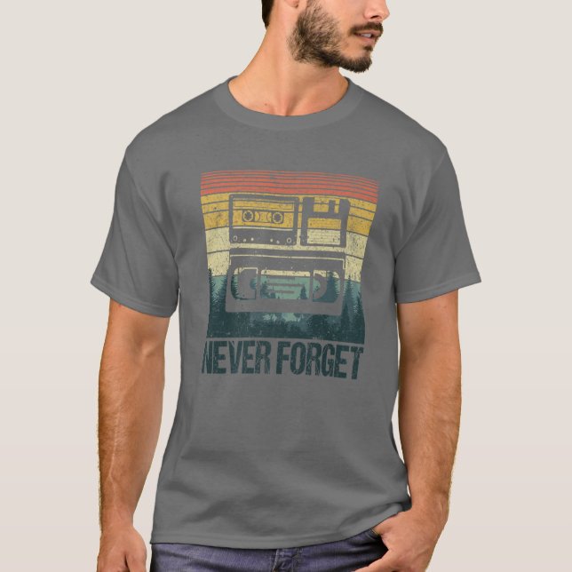 Never Forget VHS Cassette Diskette 70s 80s 90s Fun T-Shirt (Front)