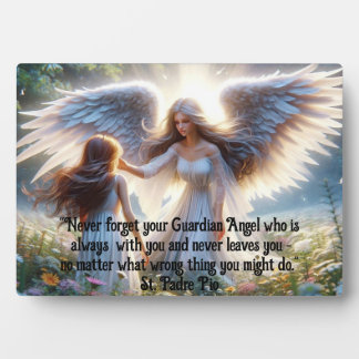 Never Forget Your Guardian Angel Plaque