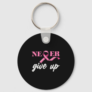 Never Give Breast Cancer Up Awareness Pink Ribbon Keychain