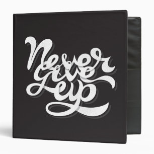 Never Give Up 2 Binder