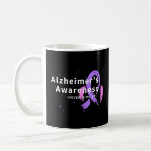 Never Give Up - Alzheimer's Awareness Coffee Mug