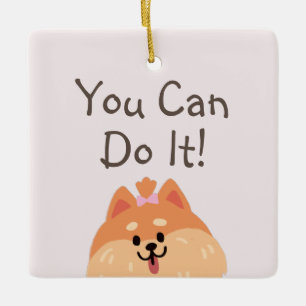 Never Give Up and Cute Puppy Ceramic Ornament