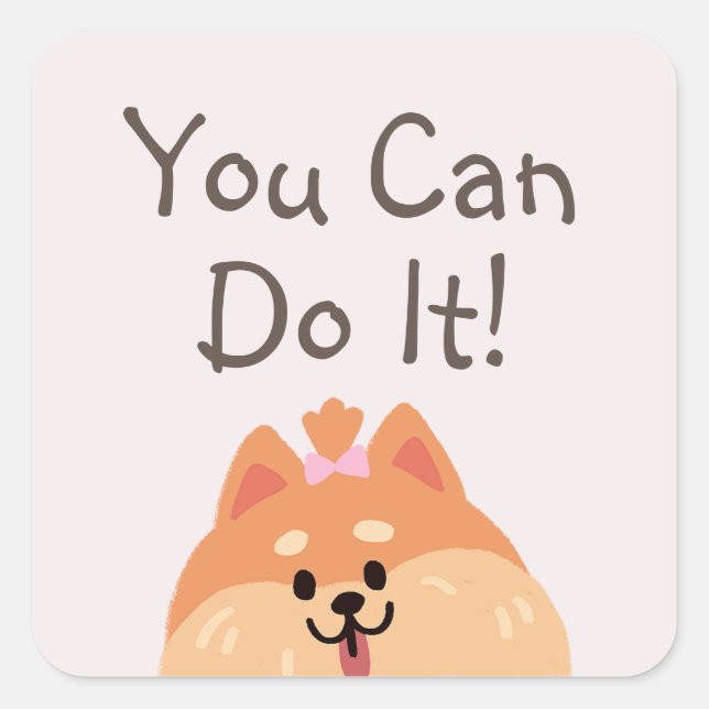 Never Give Up and Cute Puppy  Square Sticker (Front)