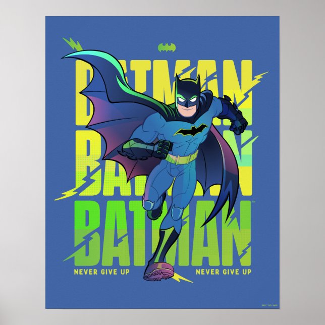 Never Give Up Batman Running Graphic Poster (Front)