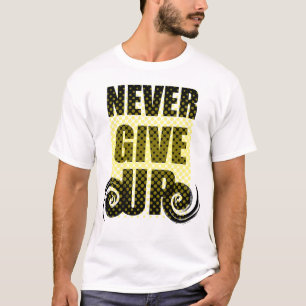Never Give Up Bold Motivational Typography T-Shirt