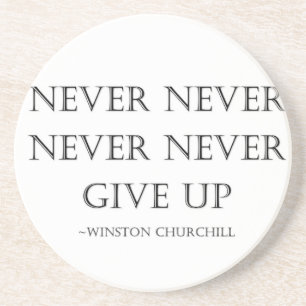 Never give up coaster