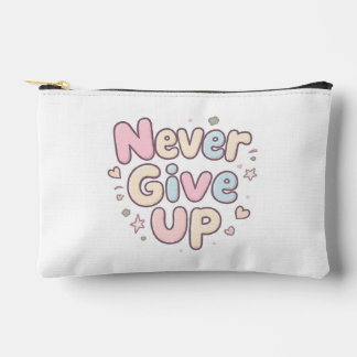 ‘Never Give Up’ cute, bubbly text on white Accessory Pouch