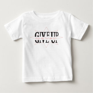 "Never Give Up" Design Baby T-Shirt