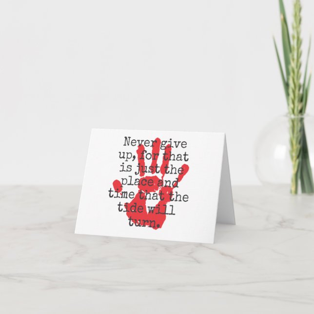 Never Give Up For That Is Just The Place - Inspira Card (Front)