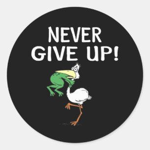 Never Give Up Frog Choking Bird Classic Round Sticker