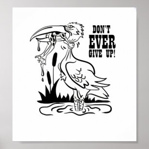 never give up frog gift poster