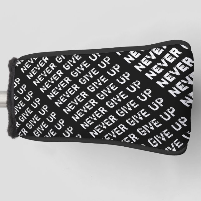 Never Give Up Golf Head Cover (Front)