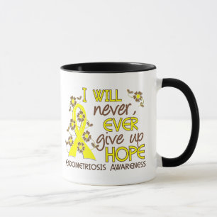 Never Give Up Hope 4 Endometriosis Mug