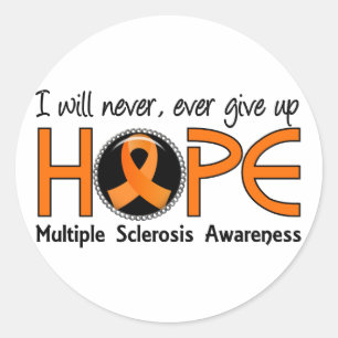 Never Give Up Hope 5 Multiple Sclerosis Classic Round Sticker