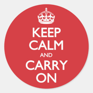 Never Give Up: Keep Calm and Carry On, Red & White Classic Round Sticker
