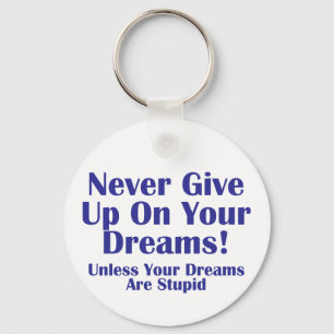Never Give Up Keychain