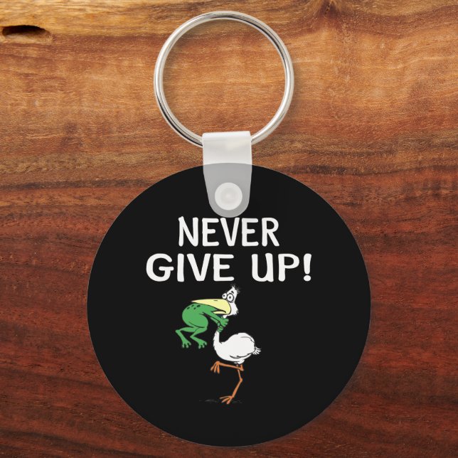 Never Give Up Keychain (Front)