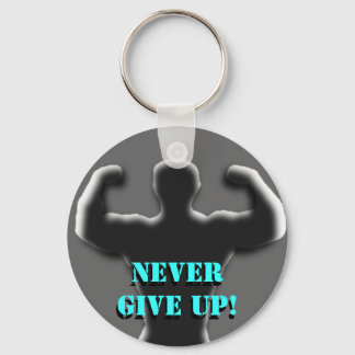 Never Give Up Keychain