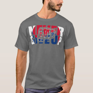 Never Give Up Korean Flag Fist Tang Soo Do Taekwon T-Shirt
