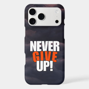 Never Give Up – Motivational Cloud