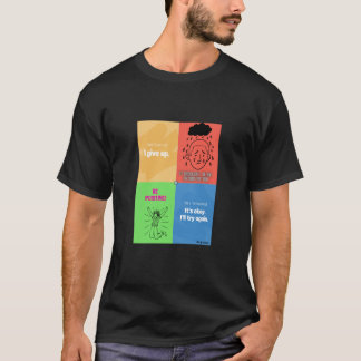 Never Give Up: Motivational Collage Design  T-Shirt