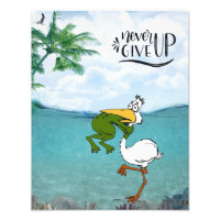 Never Give Up Motivational Frog and Pelican