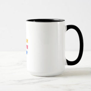 Never Give Up! Mug