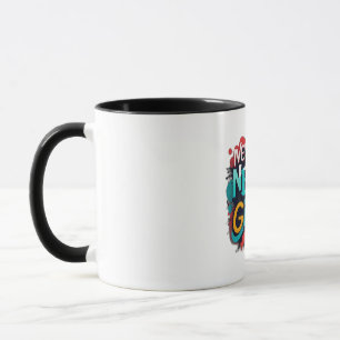 Never give up mug