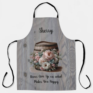 Never Give Up on What Makes You Happy Apron