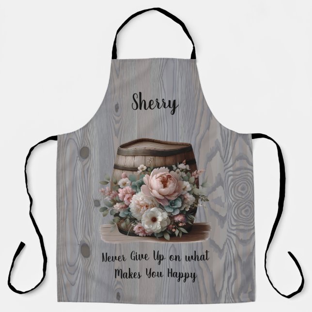 Never Give Up on What Makes You Happy  Apron (Front)