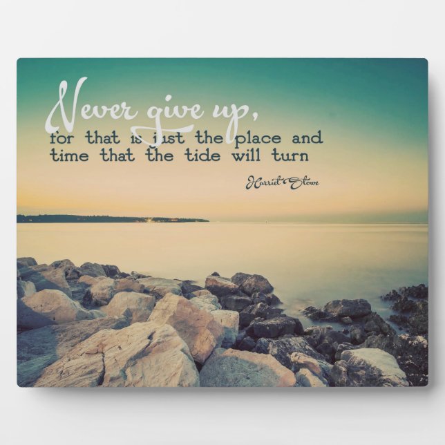 Never Give Up Plaque (Front)