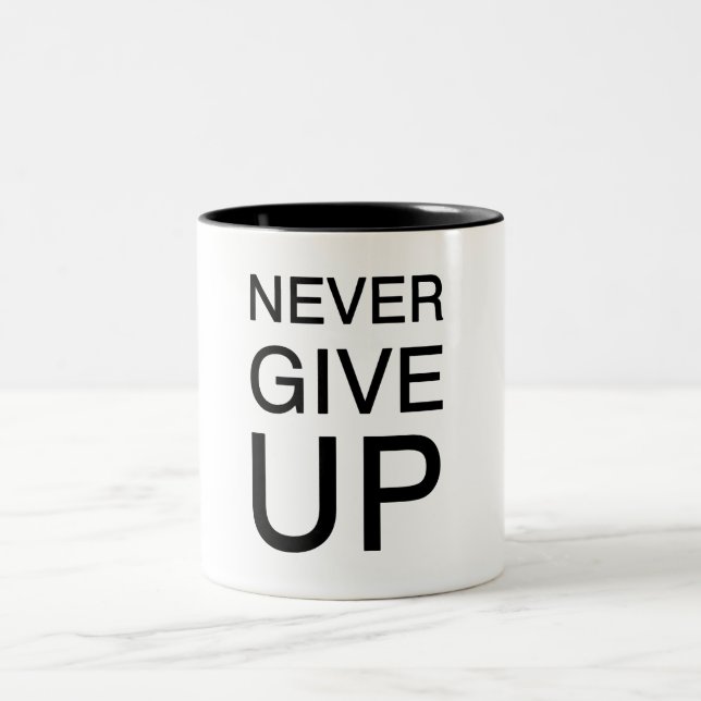 Never give up porcelain mug (Center)